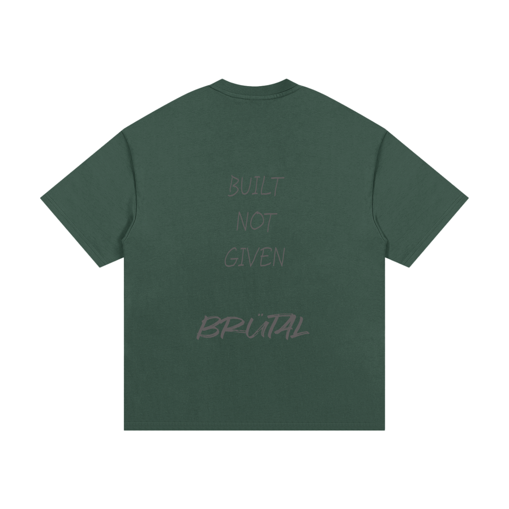 BRÜTAL Core Tee – Built Not Given