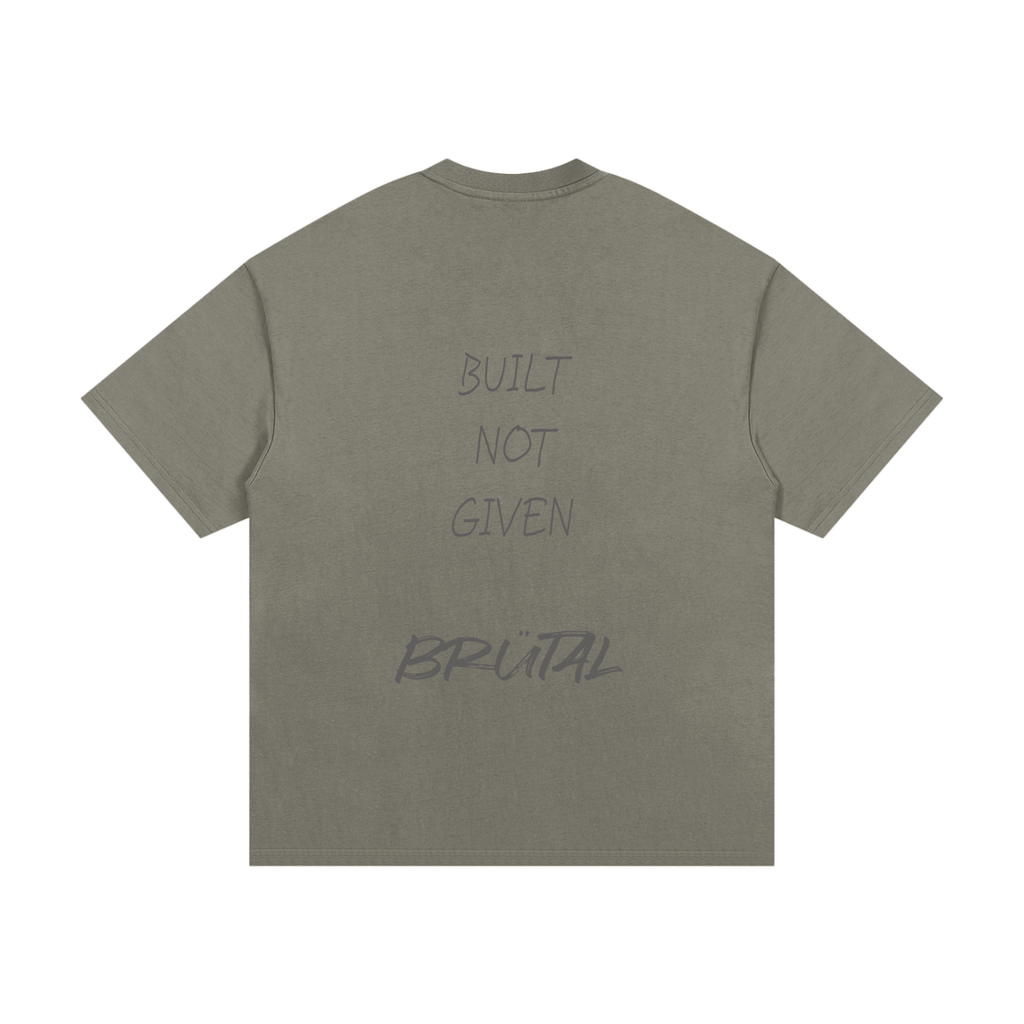 BRÜTAL Core Tee – Built Not Given